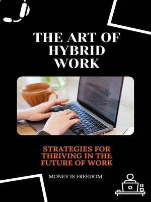 cover image of The Art of Hybrid Work